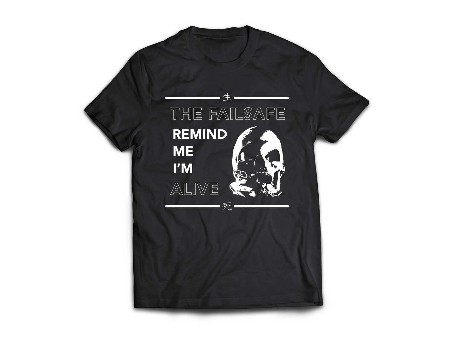 Remind Me I'm Alive T-Shirt (ON SALE)